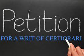 Petitions for Writs of Certiorari